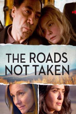 The Roads Not Taken (2020) ถนนทางเลือก